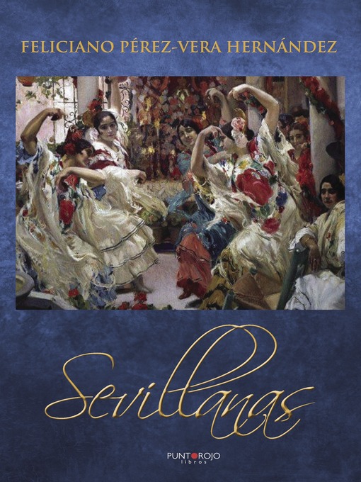 Title details for Sevillanas by Feliciano José Pérez-Vera Hernández - Wait list